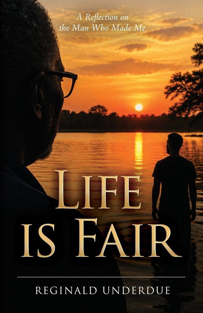 Life is Fair