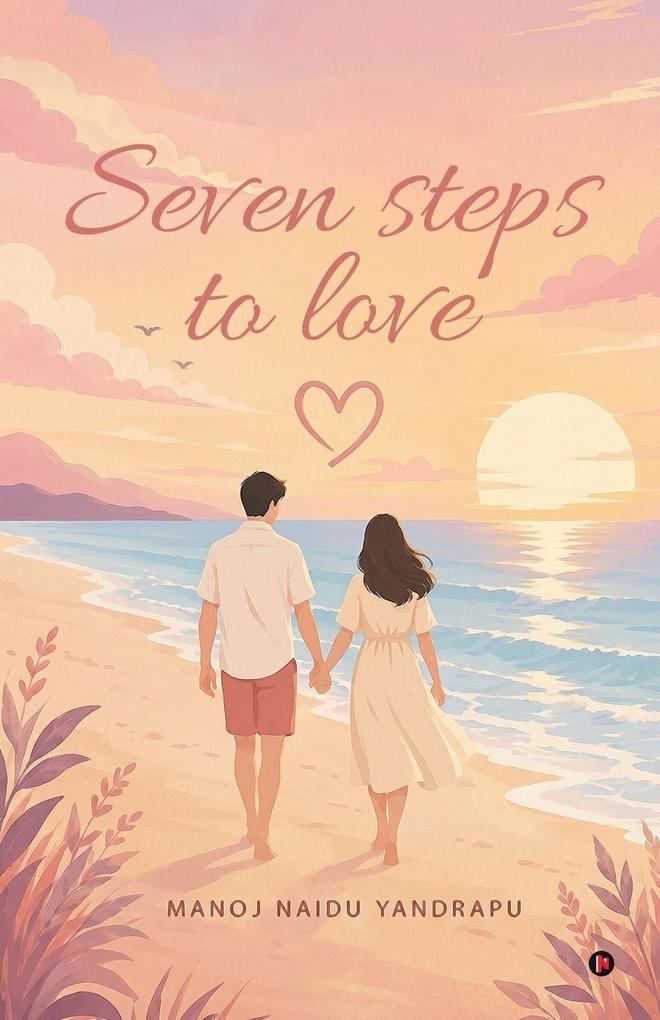 Seven Steps to Love