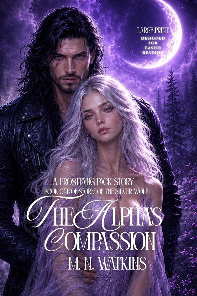 The Alpha's Compassion (Large Print)