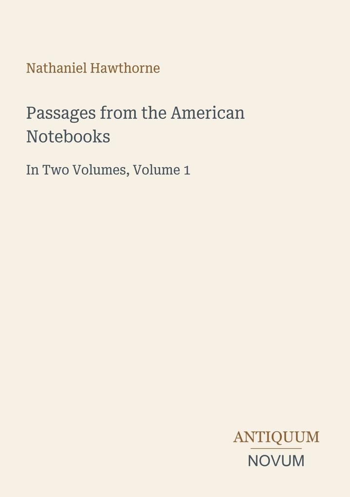 Passages from the American Notebooks