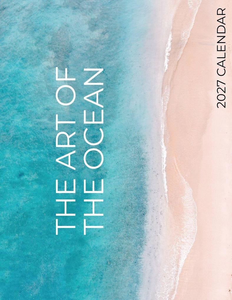 The Art of the Ocean 2027 Calendar