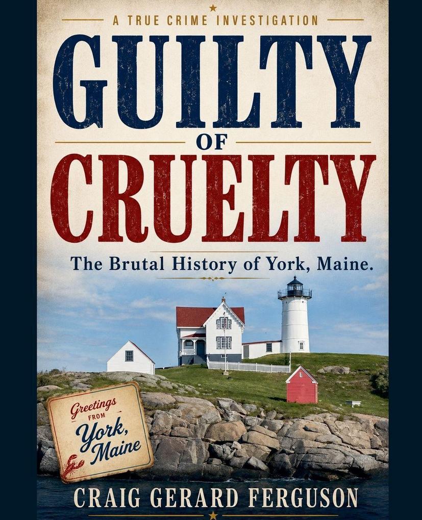 Guilty of Cruelty
