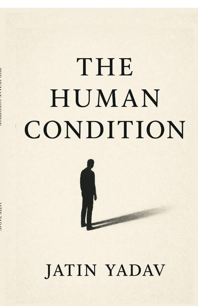 The Human Condition