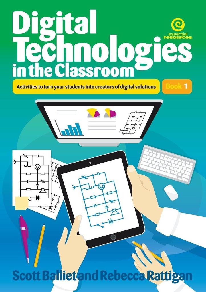 Digital Technologies in the Classroom