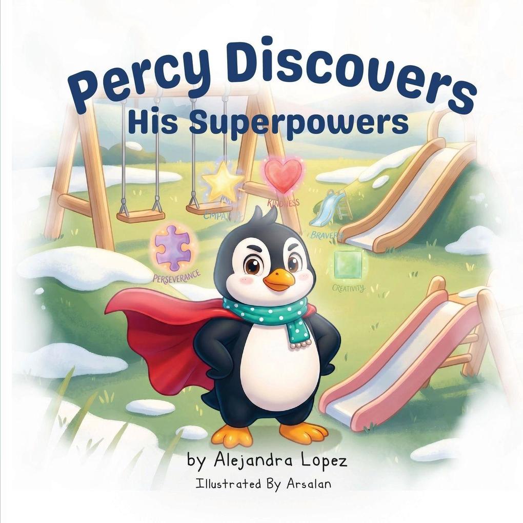 Percy Discovers His Superpowers