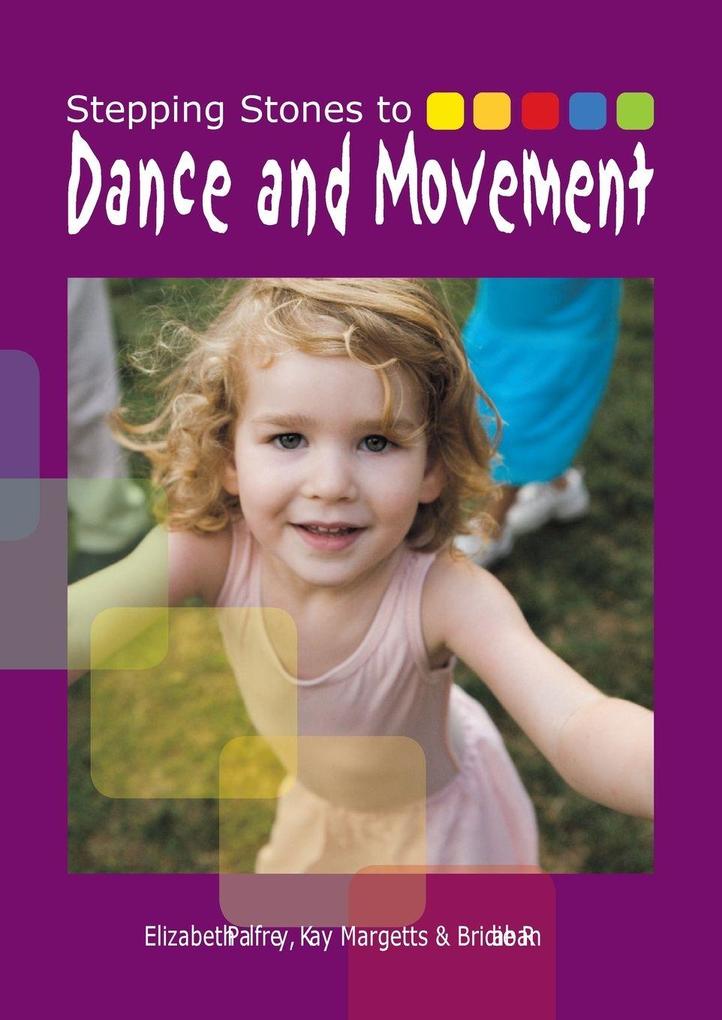Stepping Stones to Dance and Movement