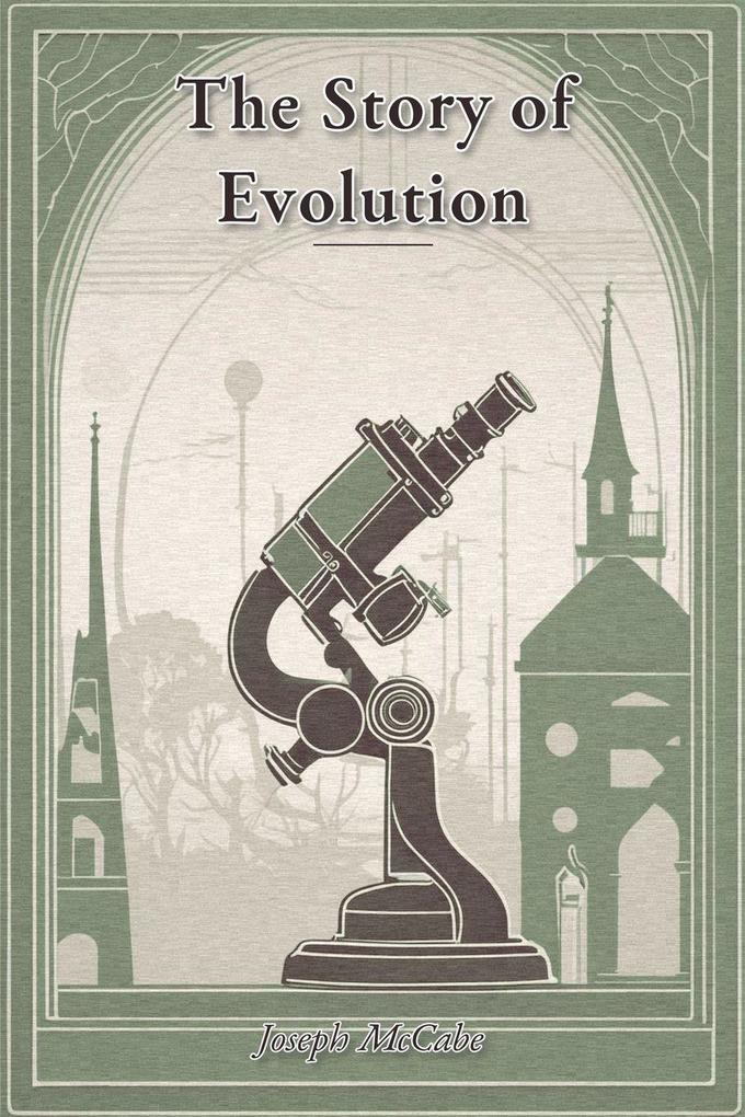 The Story of Evolution
