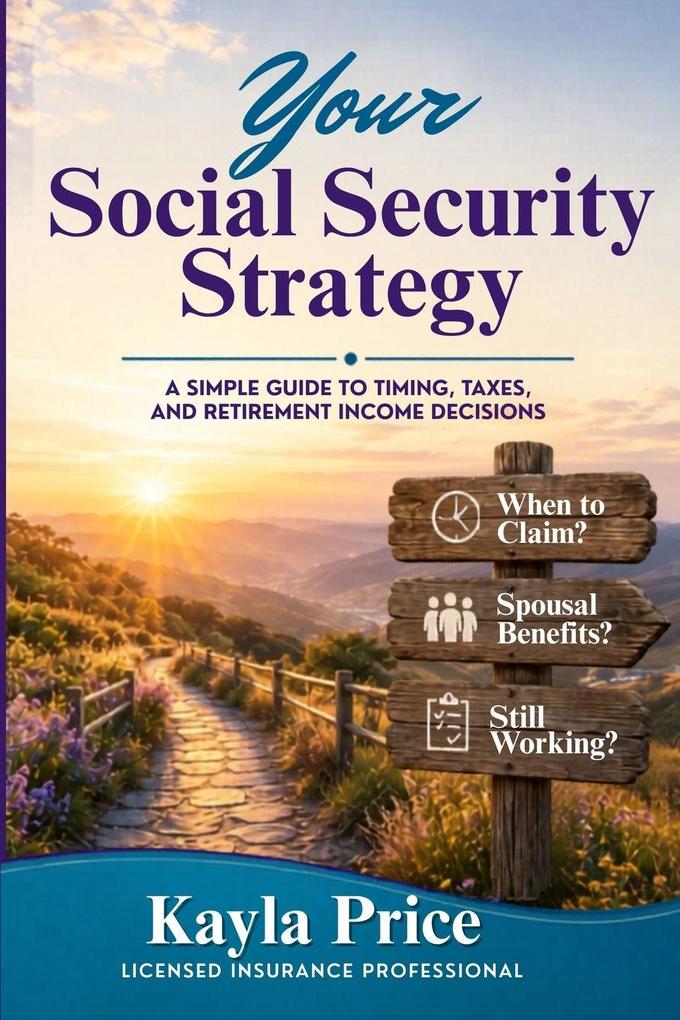 Your Social Security Strategy