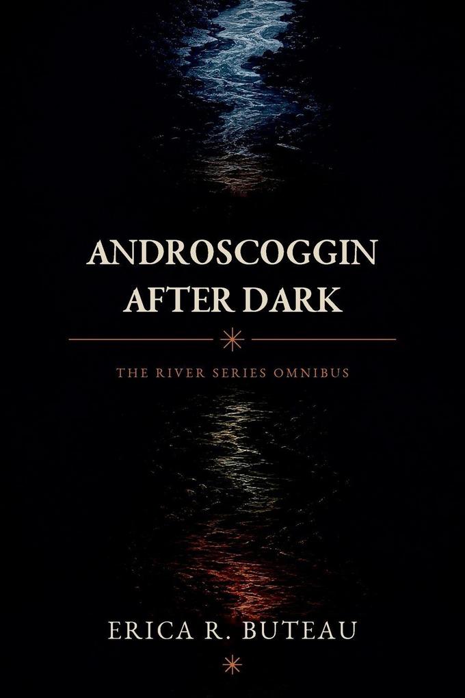 Androscoggin After Dark