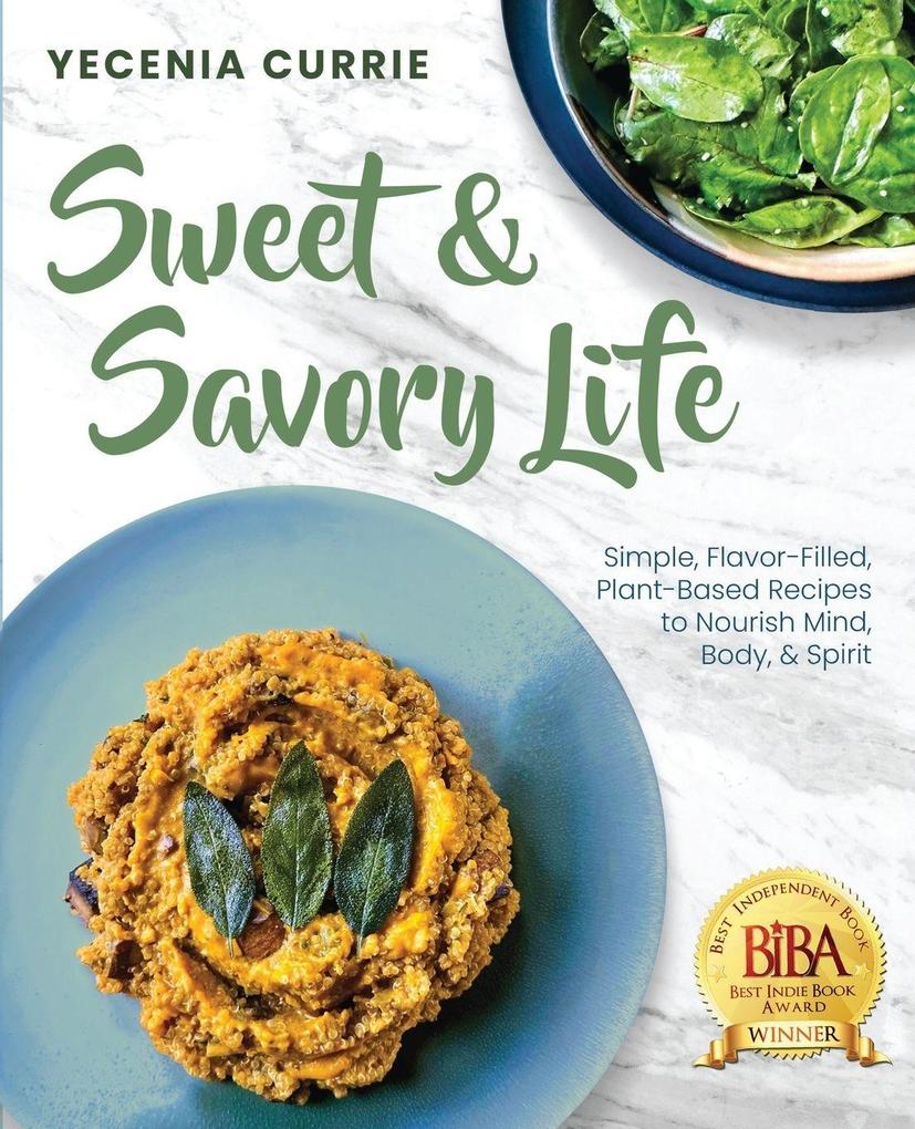 Sweet & Savory Life