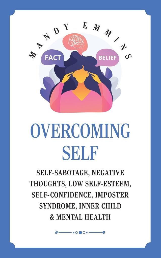 Overcoming Self