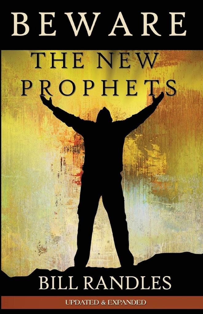 Beware the New Prophets