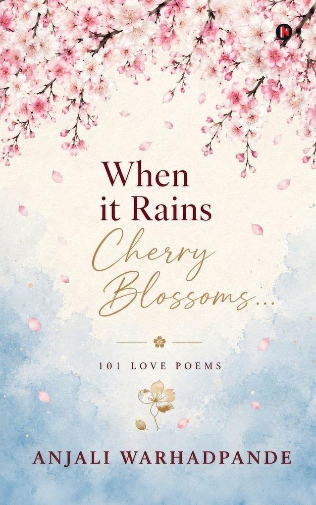 When it Rains Cherry Blossoms...