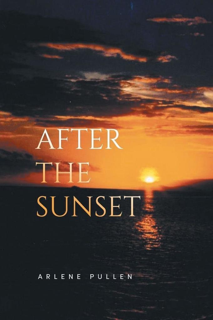 AFTER THE SUNSET