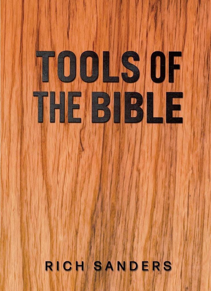 Tools of the Bible