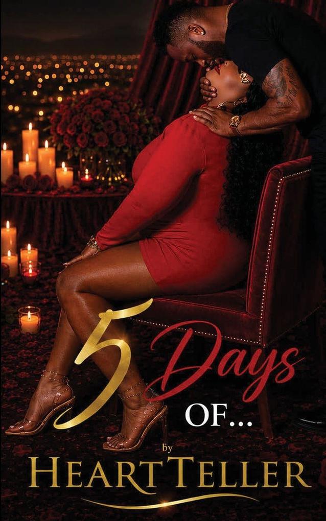 Five Days Of...