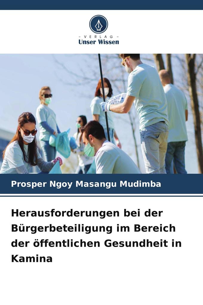 Herausforderungen bei der Bürgerbeteiligung im Bereich der öffentlichen Gesundheit in Kamina