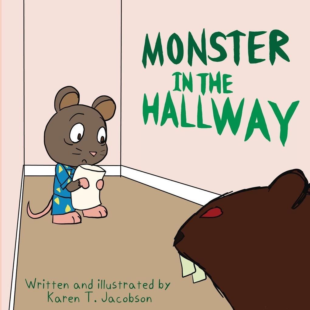 Monster in the Hallway