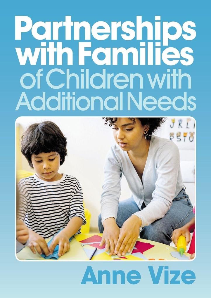 Partnerships with Families of Children with Additional Needs
