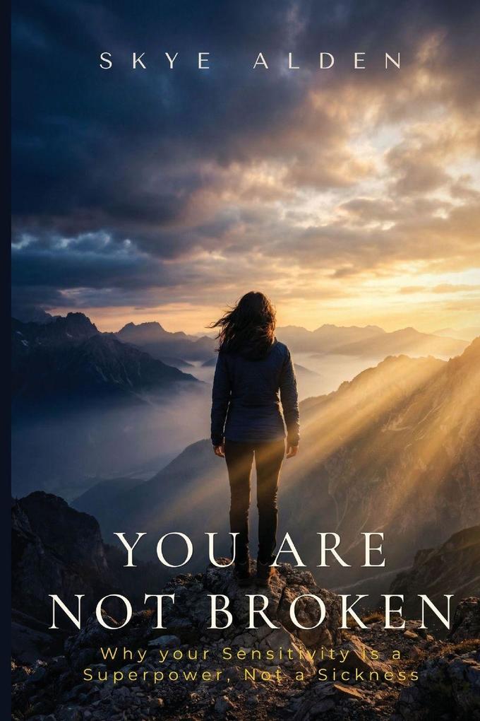 You Are Not Broken