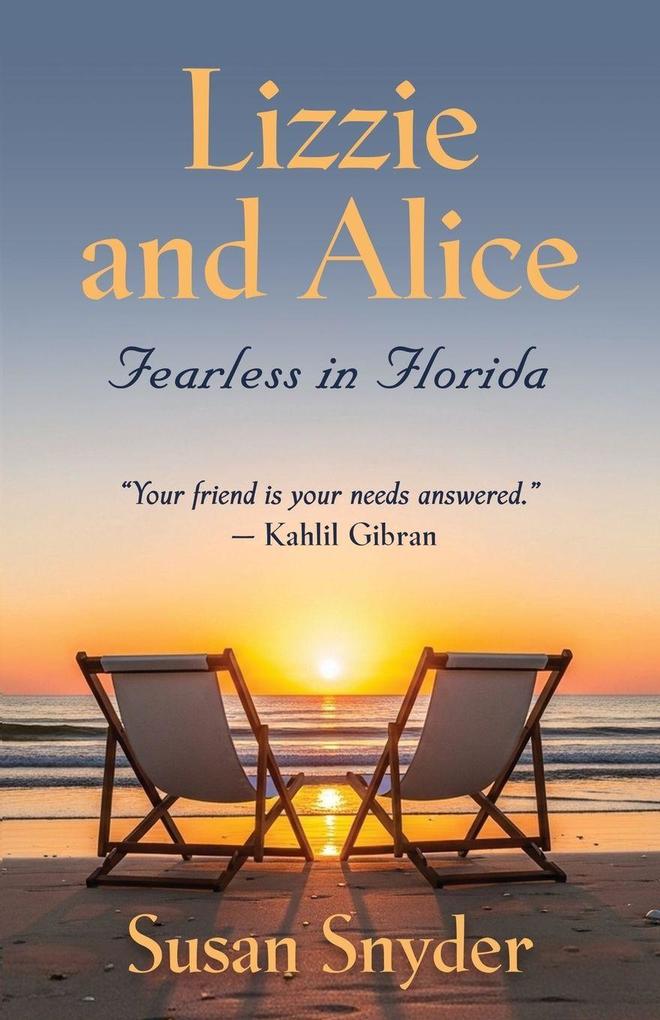 Lizzie and Alice - Fearless in Florida