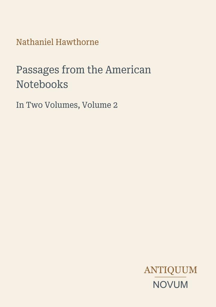 Passages from the American Notebooks