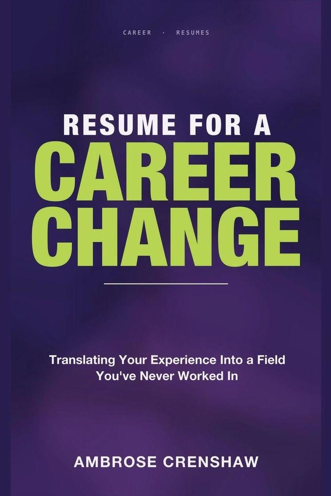 Resume for a Career Change