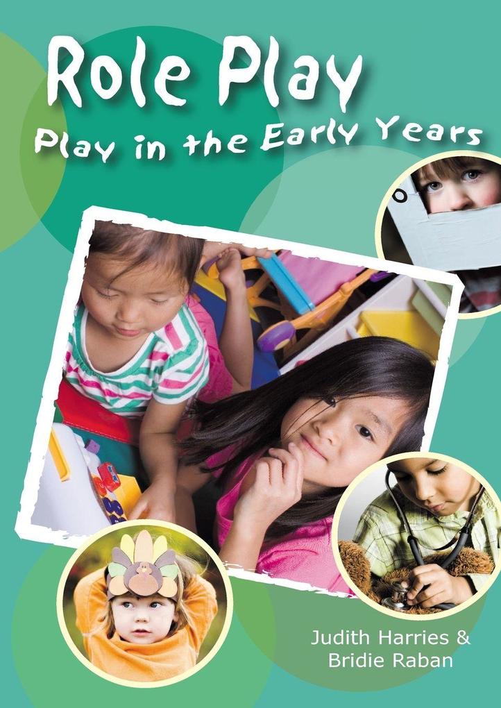Play in the Early Years Role Play