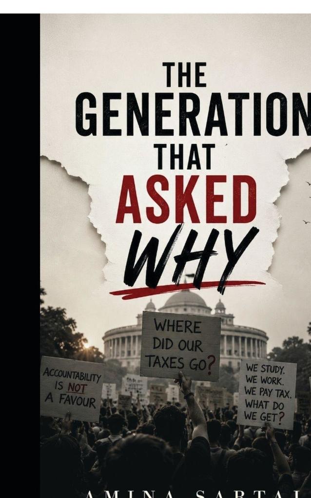 The Generation That Asked Why