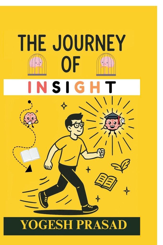 The Journey Of Insight