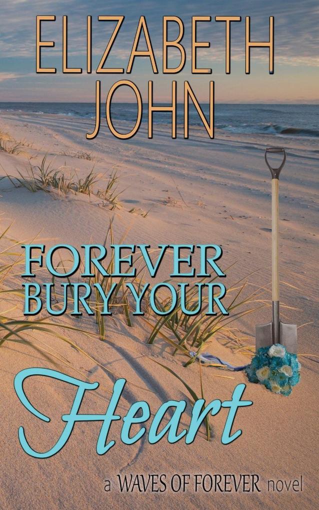 Forever Bury Your Heart