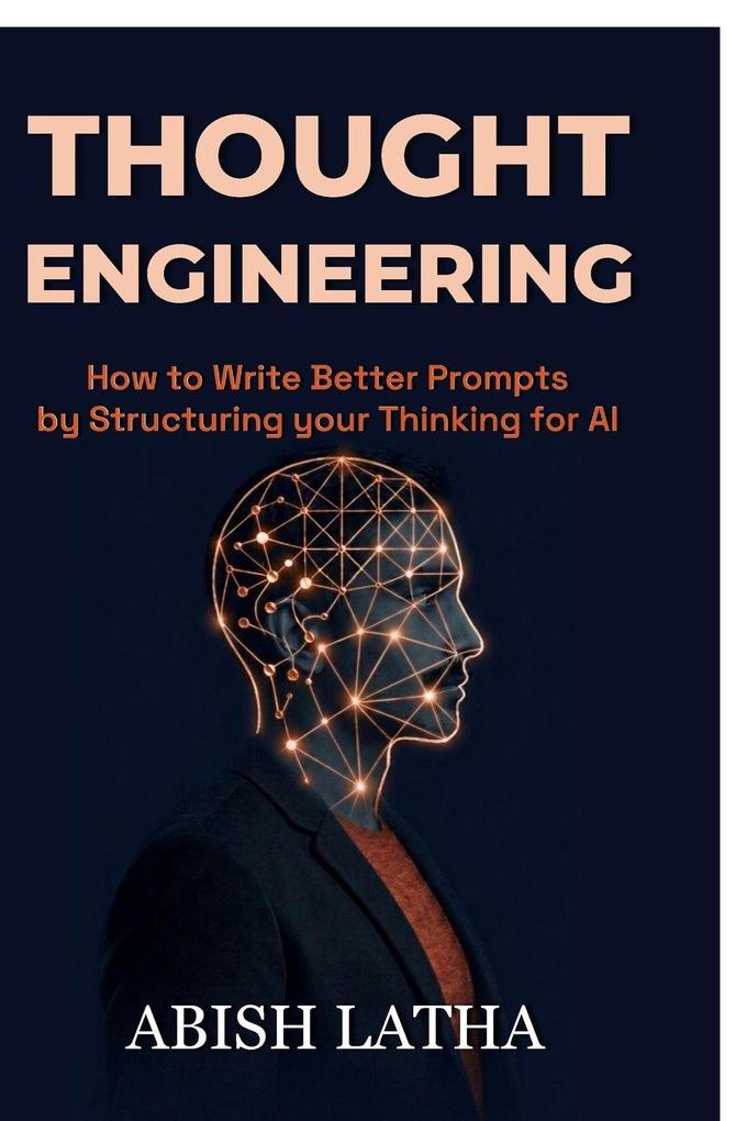 Thought Engineering