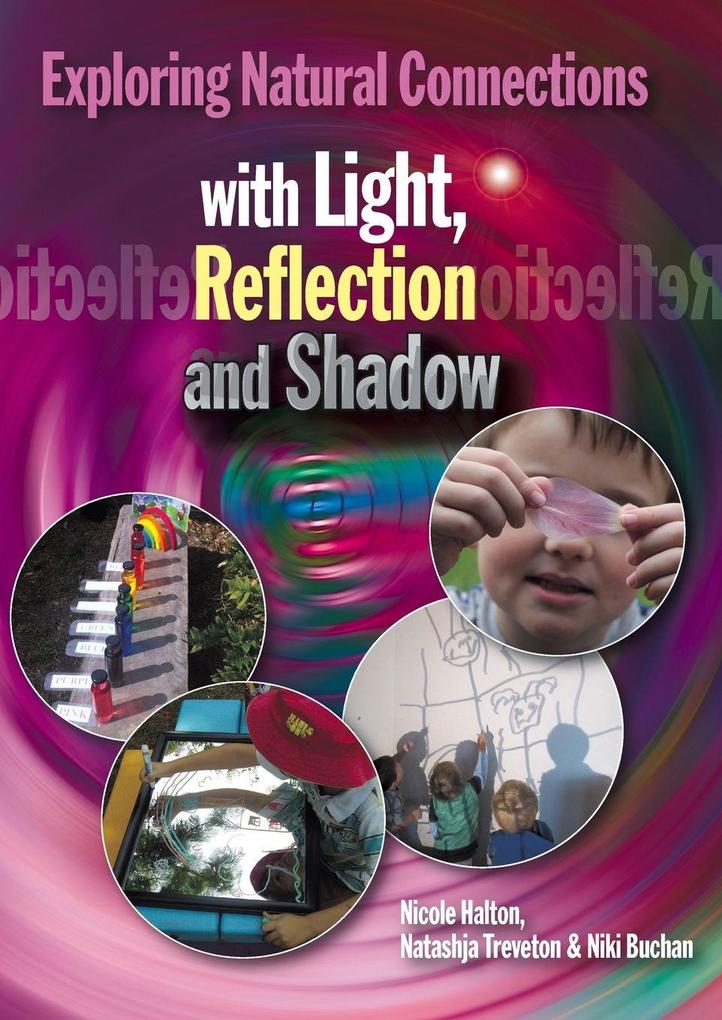 Exploring Natural Connections with Light Reflection and Shadow