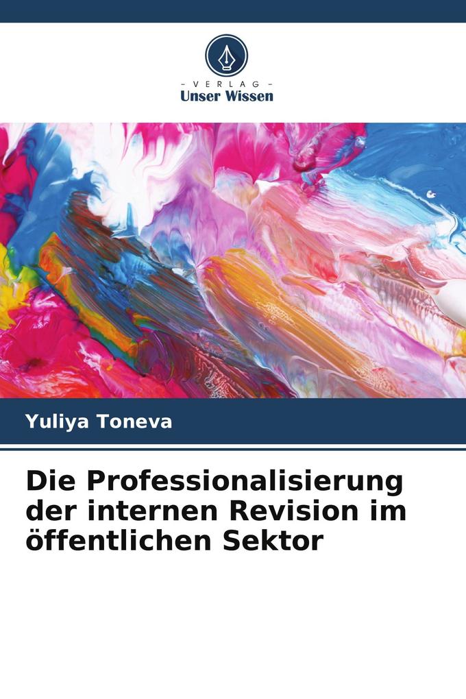Die Professionalisierung der internen Revision im öffentlichen Sektor