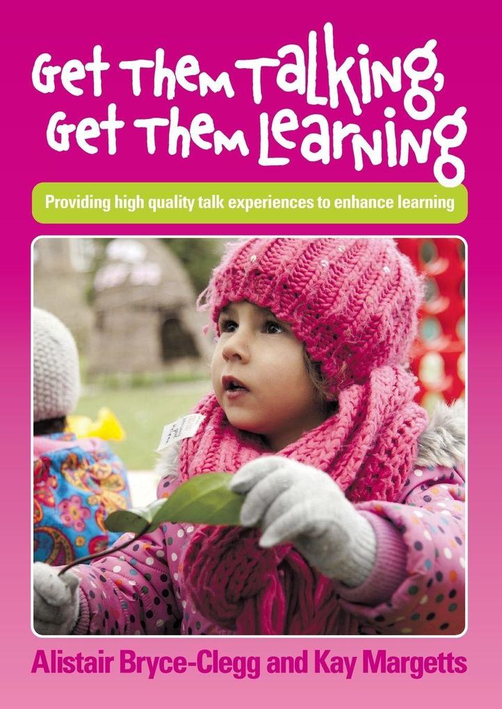 Get Them Talking Get Them Learning