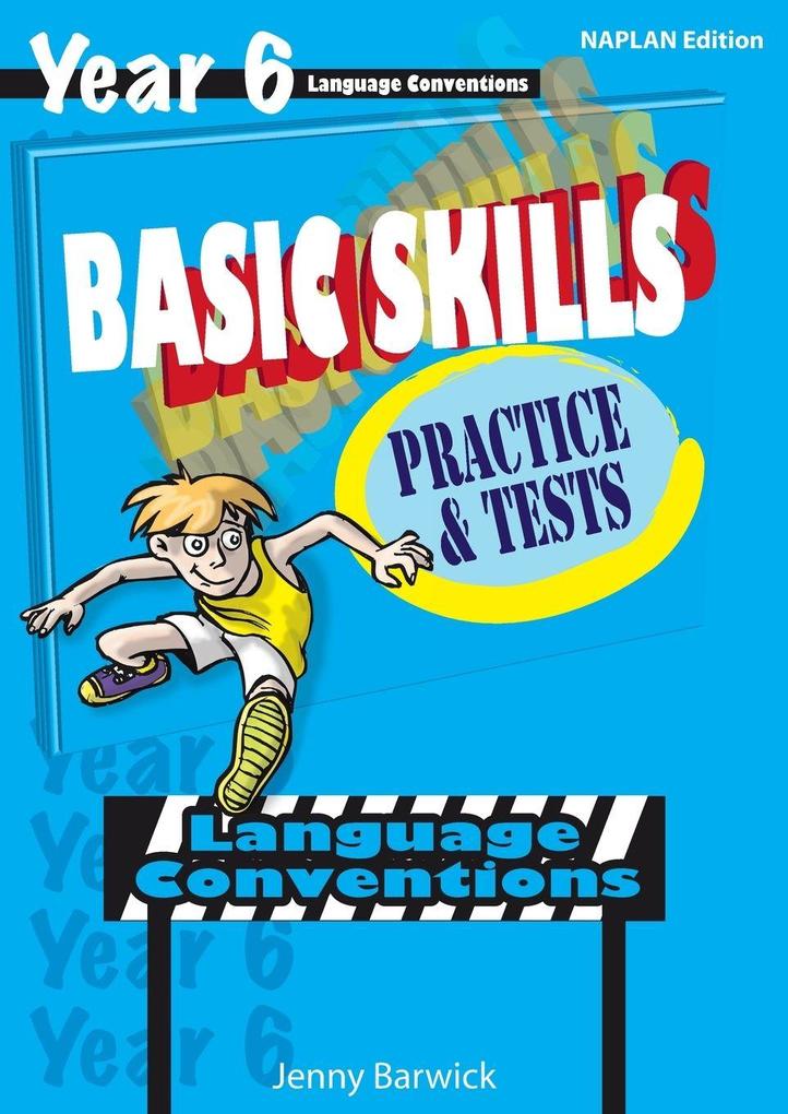 Basic Skills Language Conventions Year 6