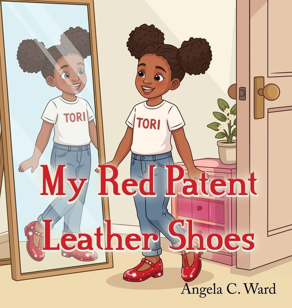 My Red Patent Leather Shoes