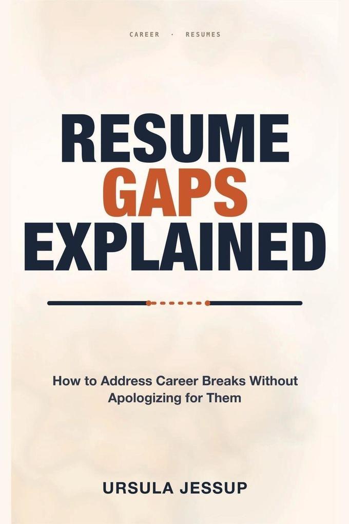 Resume Gaps Explained