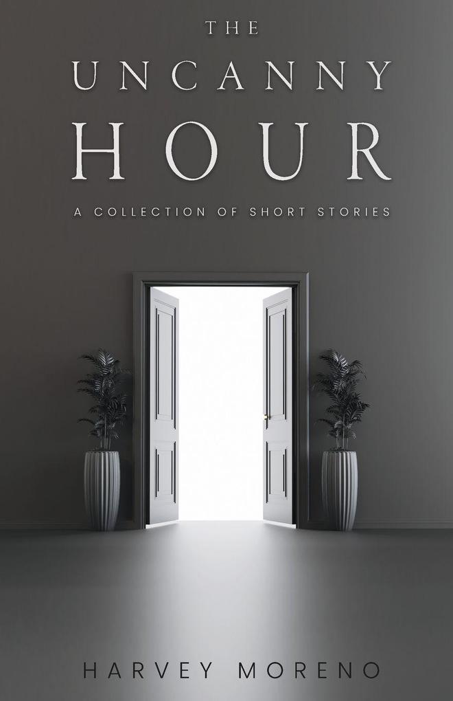 The Uncanny Hour