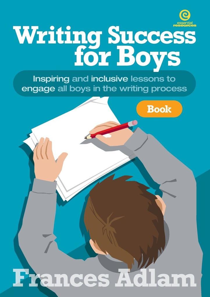 Writing Success for Boys - Book 2 Years 5-6