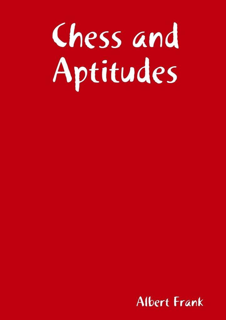 Chess and Aptitudes