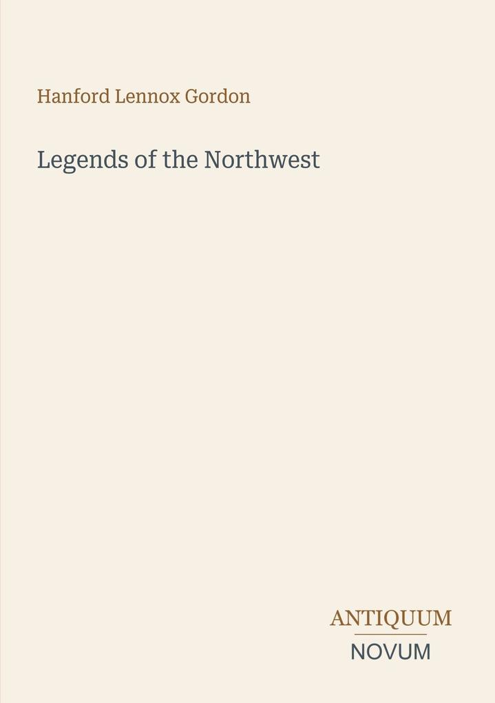 Legends of the Northwest