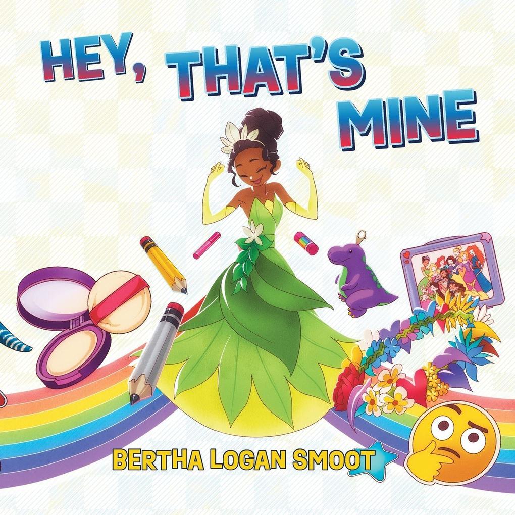 Hey That's Mine