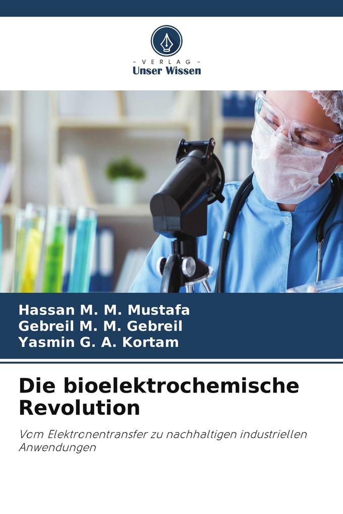 Die bioelektrochemische Revolution