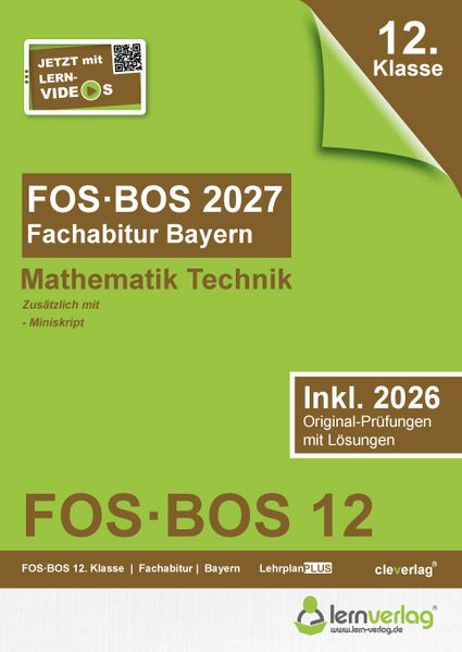 Abiturprüfung FOS/BOS Bayern 2027 Mathematik Technik 12. Klasse