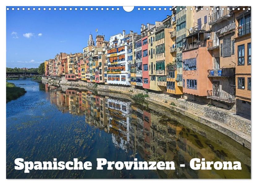 Spanische Provinzen - Girona (Wandkalender 2027 DIN A3 quer) CALVENDO Monatskalender