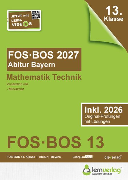 Abiturprüfung FOS/BOS Bayern 2027 Mathematik Technik 13. Klasse