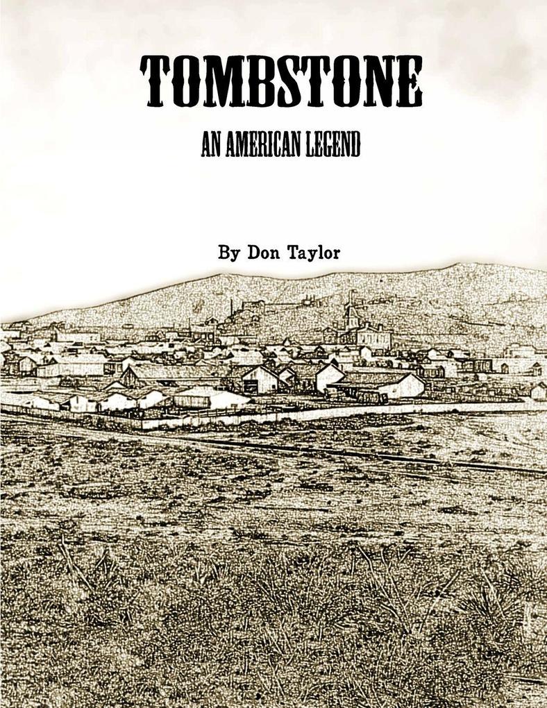 Tombstone An American Legend