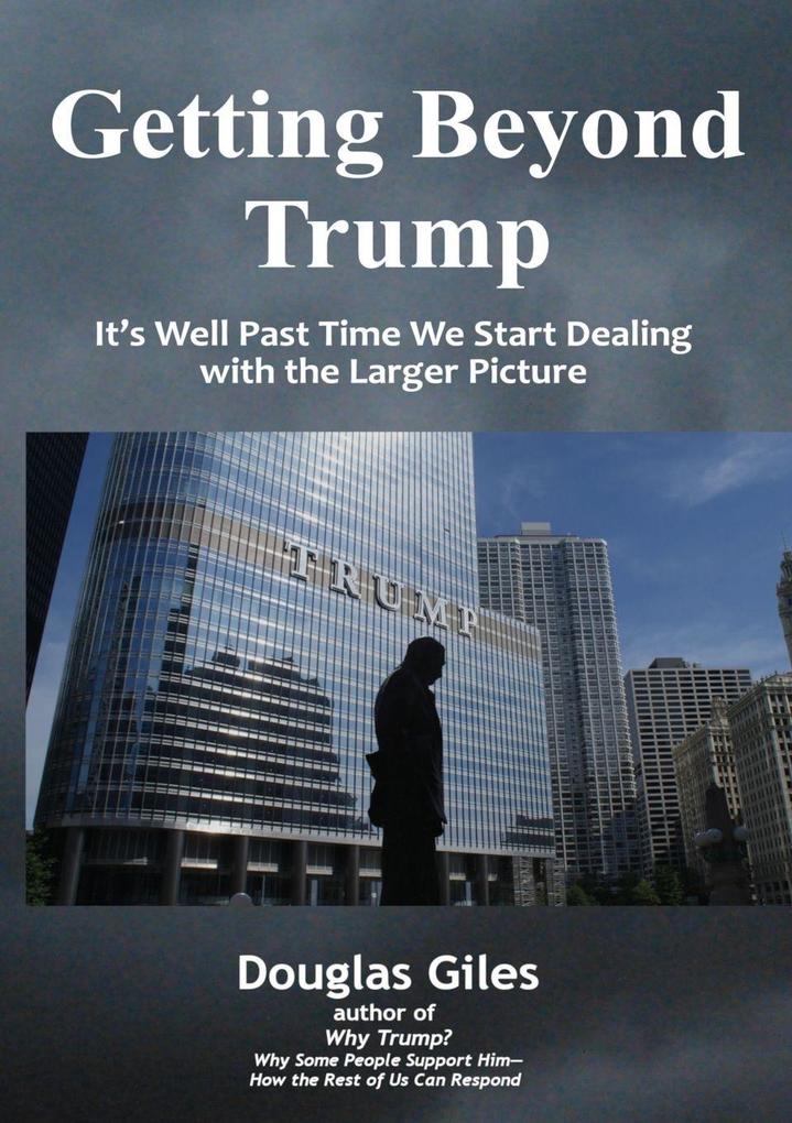 Getting Beyond Trump
