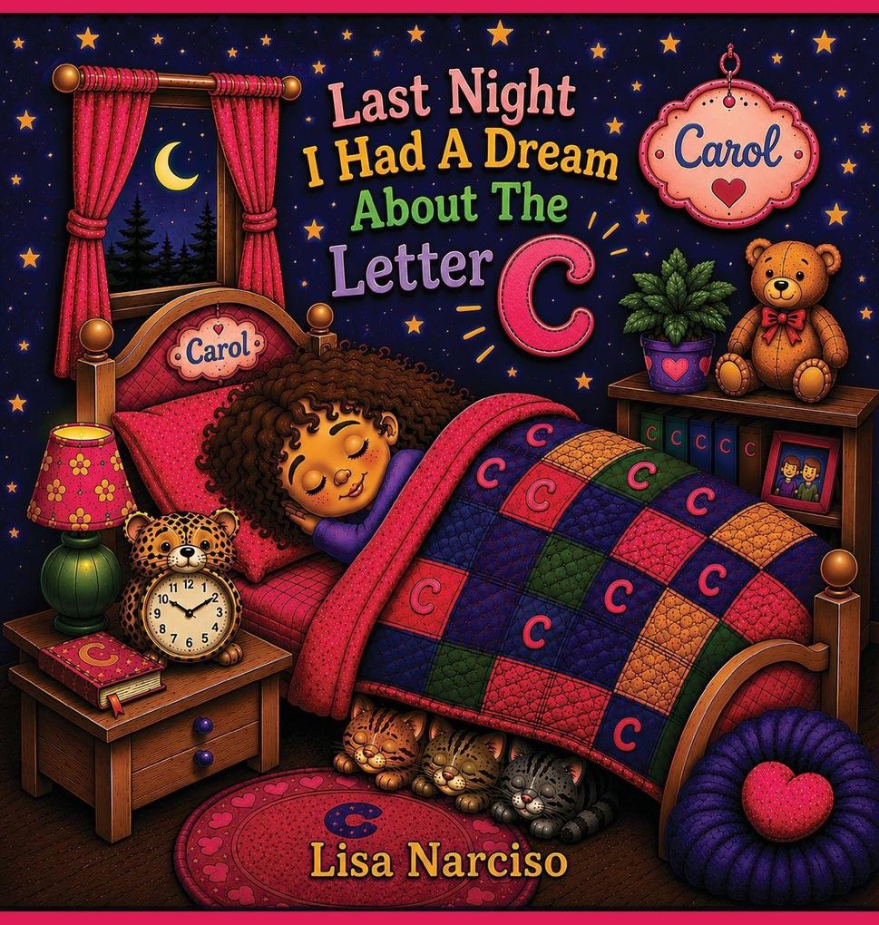 Last Night I Had A Dream About The Letter C